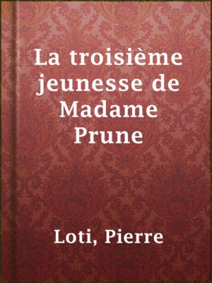 La troisième jeunesse de Madame Prune - ebook